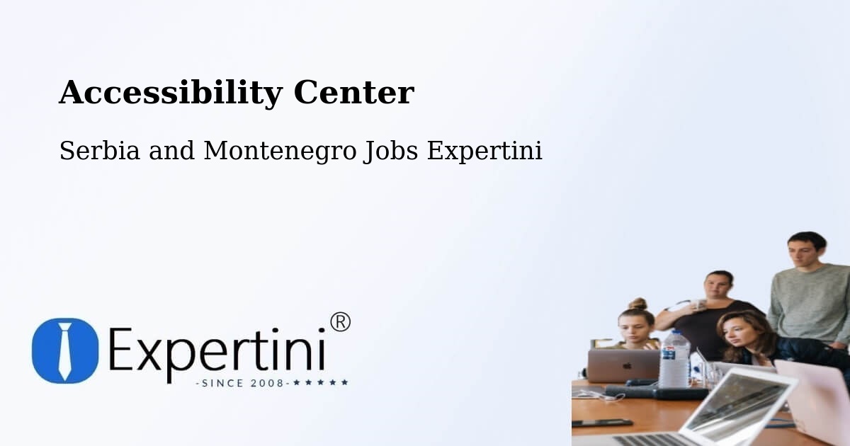 Accessibility Statement – Roberval - Serbia and Montenegro Jobs Expertini