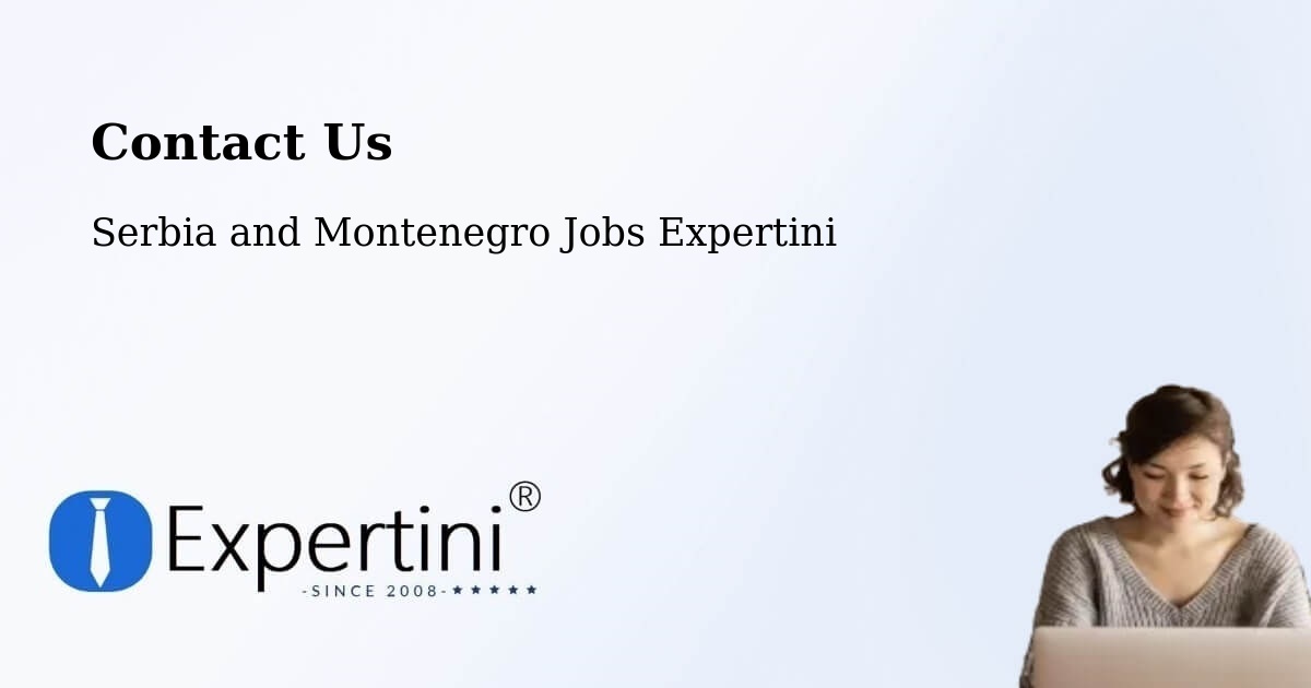 Contact Expertini – Roberval - Serbia and Montenegro Jobs Expertini