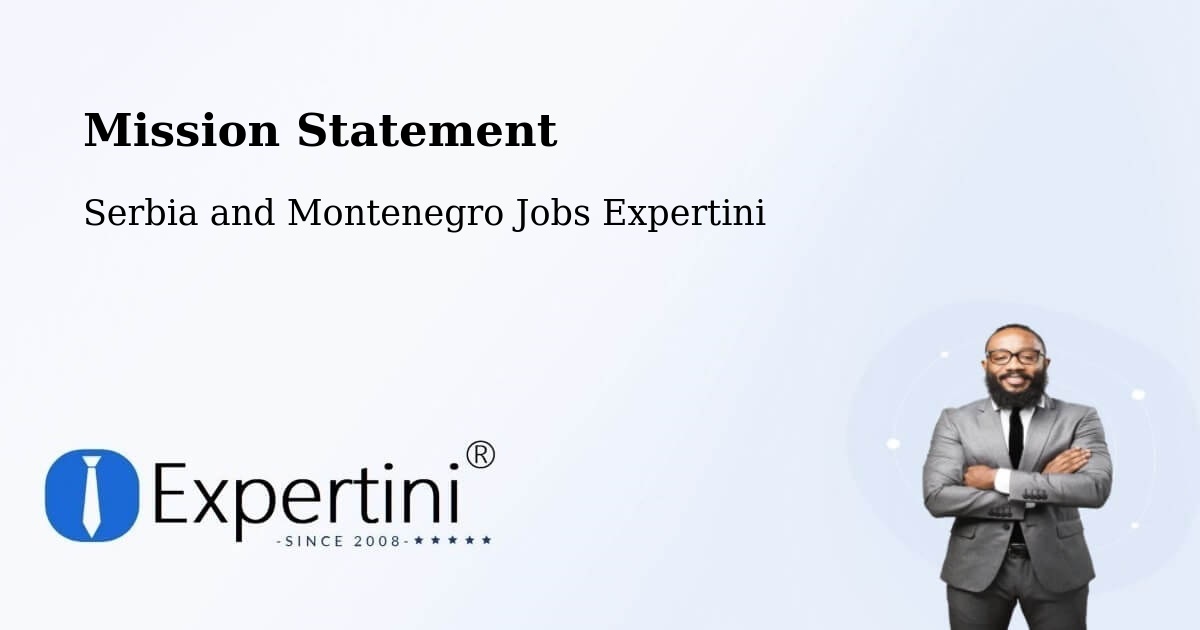 Corporate Mission – Roberval - Serbia and Montenegro Jobs Expertini