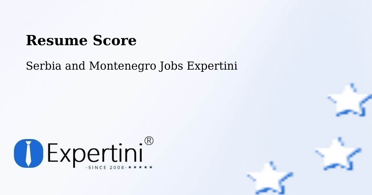Resume Score & Job Description Match Tool – Roberval - Serbia and Montenegro Jobs Expertini